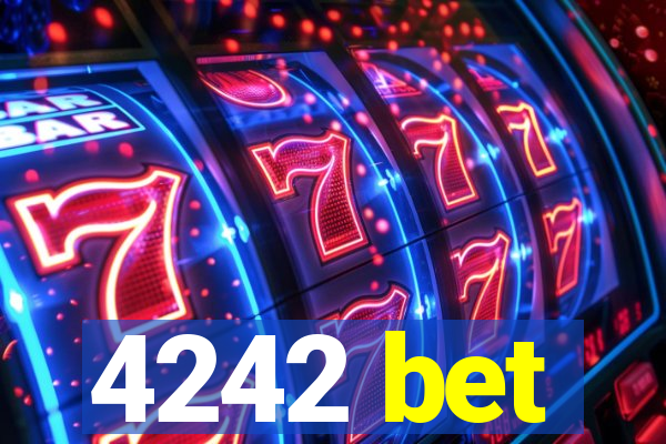 4242 bet